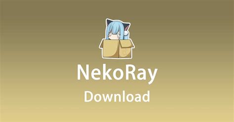 Download NekoRay .